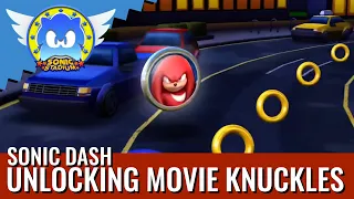 Sonic Dash | Unlocking Movie Knuckles