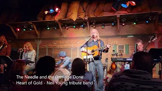 The Needle and the Damage Done - Heart of Gold, Neil Young tribute band