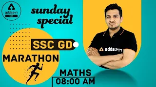 SSC GD Exam 2021 Special Maths Marathon For SSC GD New Vacancies 2021 Preparation