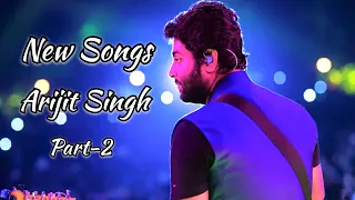 New Songs Arijit Singh Part- 2 | Nonstop Bollywood Jukebox