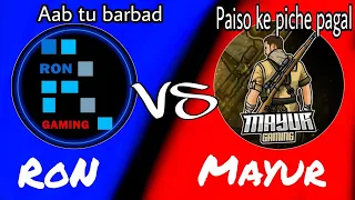 Ron gaming Vs Mayur gaming / Full Controversy