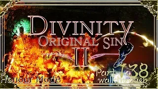Divinity Original Sin 2 | Honour Mode Walkthrough | Part 138 Bound by Pain