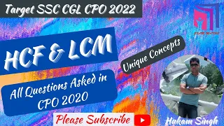 SSC CPO HCF AND LCM | HCF AND LCM QUESTIONS ASKED IN SSC CPO 2020 | CGL | CHSL | MTS