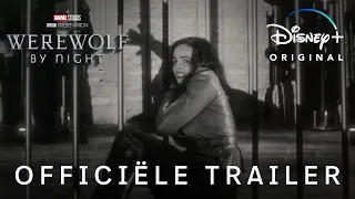 Werewolf By Night | Officiële Trailer | Disney+