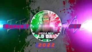 ItaloDance 2022 #07 Super 7 Megamix
