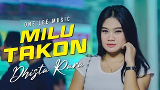 Dhista Rara - Milu Takon (Official Music Video)