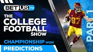 College Football Championship Week Picks and Predictions | Best NCAA Football Odds & Game Analysis