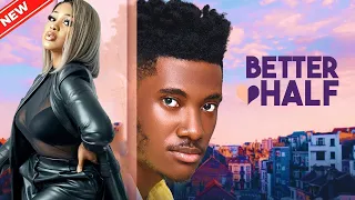 MY BETTER HALF (2023 ROMANTIC MOVIE) - UCHE MONTANA|CHIKE DIKE|ANGEL UFUOMA 2023 TRENDING MOVIE