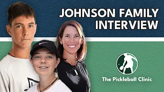 Pickleball’s #1 Family - Jorja, Julie, and JW Johnson | Interview