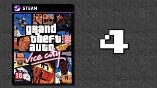 Grand Theft Auto: Vice City [PC] // Part 4