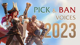 ALL Champions Pick and Ban Voices (2023) in English — League of Legends