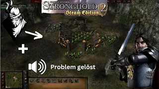 Die Vogelfreien! + Sound Problem gelöst - Stronghold 2 Steam Edition : Teil 5