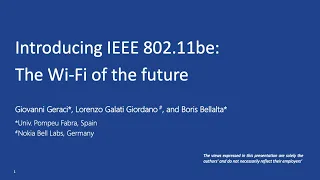 Introducing IEEE 802.11be: The Wi-Fi of the future