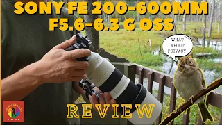 SONY FE 200-600mm F5.6-6.3 G OSS Lens Review - This is the Birding Lens to get for the E-mount!