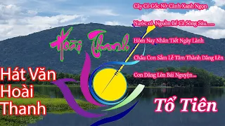 hoài thanh dâng văn chầu tổ, explore Vietnamese culture