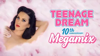Teenage Dream: 10th Anniversary Megamix