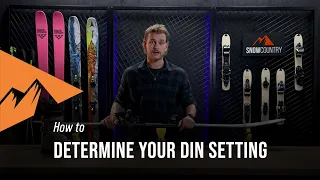 How to determine your DIN Setting | Snowcountry