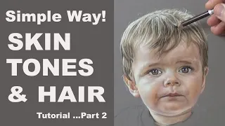 Pastel Portrait Tutorial ~ What colours to use for skin tones and hair. Pastel Painting of a baby