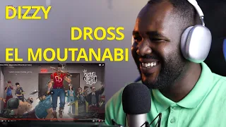 Dizzy Dros - EL Moutanabi [REACTION]🇩🇿🔥