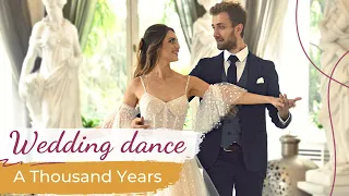 A Thousand Years - Christina Perri 💓 Wedding Dance ONLINE | First Dance Choreography