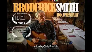 Broderick Smith Documentary