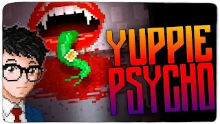 УЖАСЫ ОТДЕЛА КАДРОВ! ИДИ, ЗАЦЕЛУЮ! - Yuppie Psycho