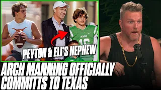 Arch Manning Commits To University of Texas | Pat McAfee Reacts