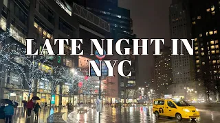 New York City Late Night Rain Walk - Midtown and Lower Manhattan