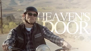 Sons of Anarchy | Heaven's Door