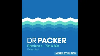 DJ Tich - Dr Packer Remixes 4 - 70's & 80's (Extended)