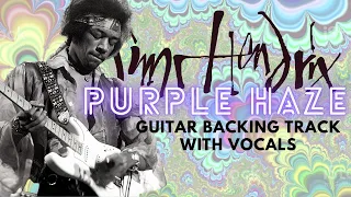 Purple Haze - Guitar Backing Track by Jimi Hendrix with Vocals