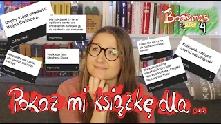 🎄 BOOKMAS 4/24 🎄| POKAŻ MI KSIĄŻKĘ, DLA...