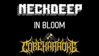 Neck Deep - In Bloom [Karaoke Instrumental]