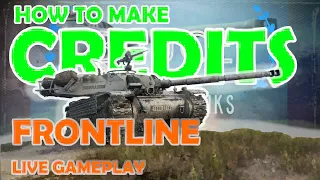 How to make CREDITS in FRONTLINE | FL 2022 Live-Gameplay | WoT with BRUCE