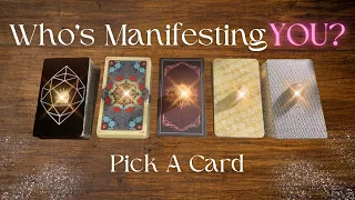 Who's Manifesting You + Why? 😍💞 In-Depth Timeless Tarot Reading
