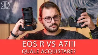 Canon EOS R VS Sony A7III : QUAL È LA MIGLIORE MIRRORLESS?