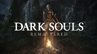 Dark Souls: Remastered - Прохождение, часть 15 + Wellhated Quick Cup #11