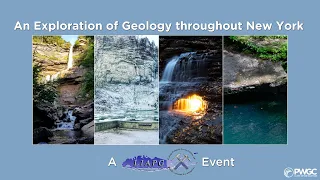 An Exploration of Geology throughout New York - A LIAPG Event