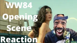 WW84 Opening Scene Reaction