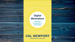 Аудиокнига "Цифровой минимализм" Кэл Ньюпорт