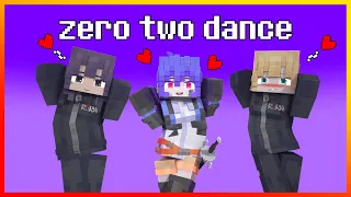 Phút Hơn - Zero Two Dance (Minecraft animation)