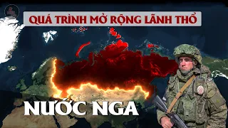 TỪ MIẾNG ĐẤT NHỎ BÉ, NGƯỜI NGA ĐÃ THÔN TÍNH SIBERIA, TRUNG QUỐC, ĐÔNG ÂU NHƯ THẾ NÀO