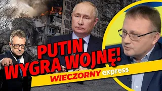 Putin WYGRA wojnę! Marek Budzisz: Ukrainie GROZI całkowite ZNISZCZENIE