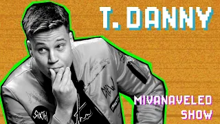 T. DANNY: ALÁM NEM TOLTAK BE SEMMIT | Mivanaveled Show