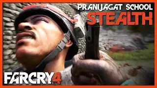 FarCry 4: Stealth Outpost Master - Pranijagat School