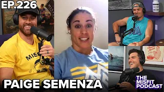 What it means to go 'All In' with Paige Semenza - Misfit Podcast EP226