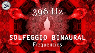 396 Hz Destroy Unconscious Blockages and Negativity, Binaural Beats, Let Go of Fear Guilt Regret