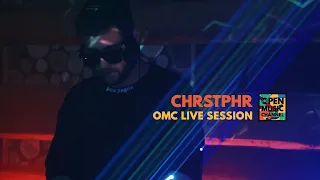 Chrstphr – OMC live session