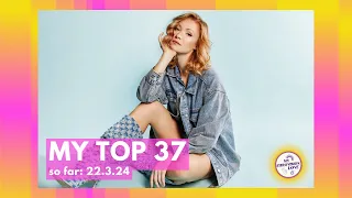 Eurovision 2024 - MY TOP 37 (so far: 22/03/24)