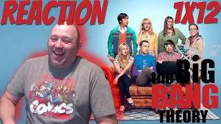 The Big Bang Theory S1E12 Reaction First Watch Full Watch